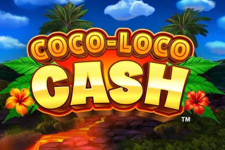 Coco-Loco Cash™